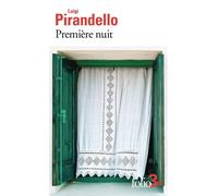 Première nuit et autres nouvelles