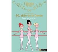 Première, ou rien ! 20, allée de la Danse Elizabeth Barféty (Auteur), Magalie Foutrier (Illustration)