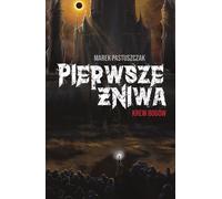 Première récolte. Le sang des dieux. La saga de la haine. Volume 2