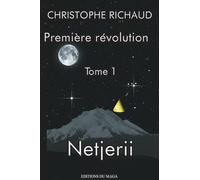 Premiere revolution: Netjerii