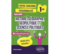 Première. Spécialité Histoire, Géographie, Géopolitique et Sciences politiques