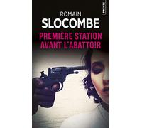 Première station avant l'abattoir