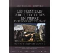Premieres architectures en pierre en europe occidentale - Pur - Presses Universitaires Rennes - broché - Etude