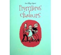 Premieres Chaleurs Tirage Numerote et Signe 222 Ex - Jean-Philippe Peyraud - Neuvieme Monde - broché - Livre