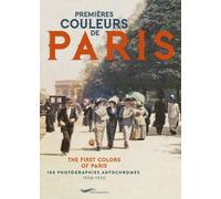 Premières couleurs de Paris - Françoise Ravelle - Parigramme Eds - broché - Guide