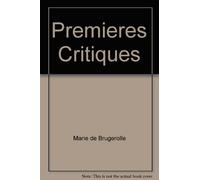 Premières critiques