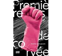 Premières de corvée