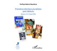 Pacifique Makuta Mwambusa – Premières élections pluralistes post-Mobutu – Broché
