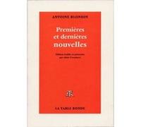 Premières et dernières nouvelles Antoine Blondin (Auteur)