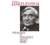 Premières et Dernières Pages - Vladimir Jankélévitch - Seuil - broché - Livre