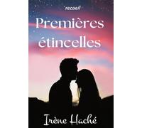 Premières étincelles