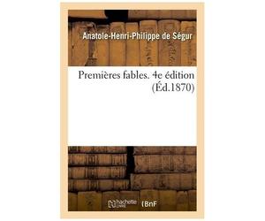 Premières Fables - 4e Édition