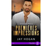 Premières impressions - Jay Hogan - Juno Publishing - broché - Roman