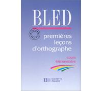 Premières leçons d'orthographe, CE1, 1eres lecons eleve (édition 1991). Livre de l'élève
