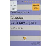 Premières Leçons Sur Critique De La Raison Pure, De Kant