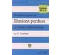 Premières Leçons Sur "Illusions Perdues", Un Roman D'apprentissage