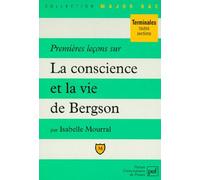 Premières leçons sur "La conscience et la vie" de Bergson