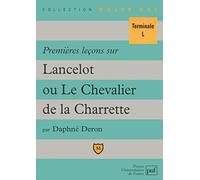 Premières leçons sur « Lancelot ou le chevalier de la charrette »