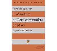 Premières Leçons Sur "Le Manifeste Du Parti Communiste" De Marx