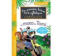 Premières Lectures 100 % syllabiques Larousse : La moto de Tomi Giulia Levallois (Auteur), Cécilia Stenmark (Auteur), Hélène Heffner (Auteur)