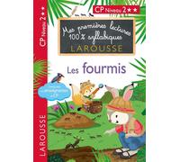 Larousse – Premières lectures 100 % syllabiques – Les fourmis
