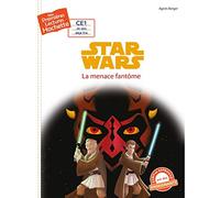 Premières lectures CE1 Star Wars - La menace fantôme