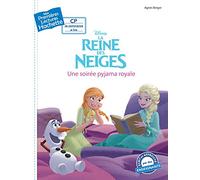 Premières lectures CP2 La Reine des neiges - Une soirée pyjama royale
