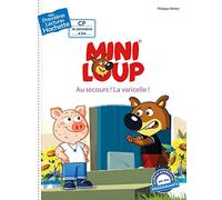 Premières lectures CP2 Mini-Loup - Au secours ! La varicelle !