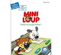 Premières lectures CP2 Mini-Loup - Tricher ou ne pas tricher ?