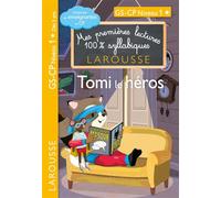 Premières lectures syllabiques CP Niv 1 - Tomi, le héros - Giulia Levallois - Larousse - broché - Scolaire / Universitaire