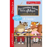 Premières lectures syllabiques CP Niv 2 - A l'école