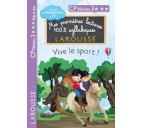 Premières lectures syllabiques CP Niveau 3 - Vive le sport !
