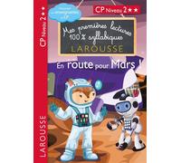 Premières lectures syllabiques - En route pour Mars (Niveau 2) - Giulia Levallois - Larousse - broché - Scolaire / Universitaire