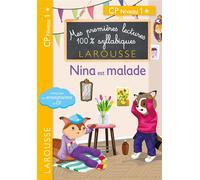 Premières lectures syllabiques - Nina est malade (Niveau 1) - Giulia Levallois - Larousse - broché - Scolaire / Universitaire