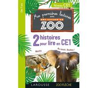 Premières lectures Une saison au zoo 2 histoires pour lire en CE1 - Collectif - Larousse - broché - Scolaire / Universitaire