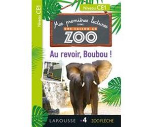 Premières Lectures Une SAISON au ZOO - CE1 Au revoir, Boubou ! Audrey Forest (Auteur), Amélie Clavier (Auteur)