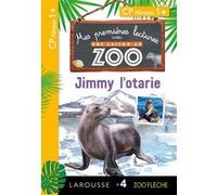 Premières lectures Une saison au zoo Jimmy l'otarie Manuel Alves (Illustration), Audrey Forest (Auteur)