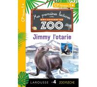 Premières lectures Une saison au zoo Jimmy l'otarie - Manuel Alves - Larousse - broché - Scolaire / Universitaire