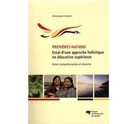 Premieres nations essai d'une approche holistique en educat. Emmanuel Colomb (Auteur)