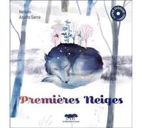 Premières Neiges Eric Alan Nelson (Auteur), Adolfo Serra (Auteur)