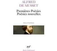 Premières poésies - Poésies nouvelles Alfred de Musset (Auteur), Patrick Berthier (Edité par)