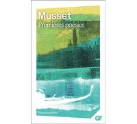 Premières Poésies - Poésies Tome 1 - Alfred De Musset - Flammarion - Livre