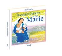 Premières prières avec Marie