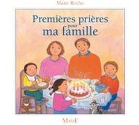 Premières prières pour ma famille Maïté Roche (Illustration)