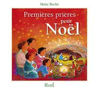 PREMIERES PRIERES POUR NOEL