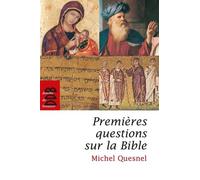 Premières Questions Sur La Bible - De Dix À Quatre-Vingt-Dix Ans