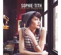 Sophie-Tith - Premieres Rencontres