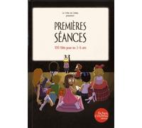 Premières séances: 100 films pour les 3-6 ans