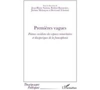 Premières vagues Poèmes covidiens des espaces minoritaires et diasporiques de la francophonie - Bertrand Tchoumi - L'harmattan - broché - Poésie