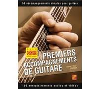 Premiers accompagnements de guitare (Livre grand format avec enregistrements audios et vidéos à télécharger)